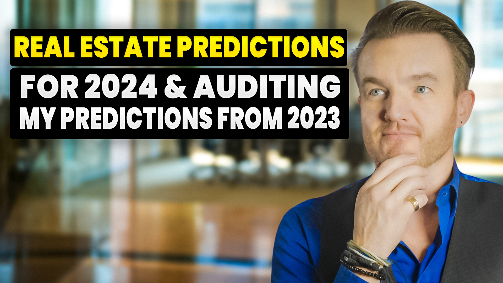 Real Estate Predictions For 2024 And Auditing My Predictions From 2023